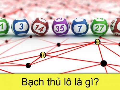 bạch thủ lô là gì? 5 kinh nghiệm soi cầu lô đề miền bắc hiệu quả